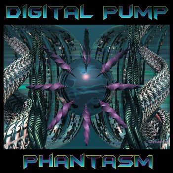 Digital Pump - Phantasm Album Cover